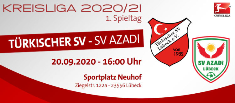 Kreisliga: Türkischer SV Lübeck - SV Azadi Lübeck