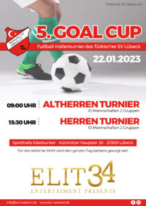 5. Goal Cup - Hallenturnier des Türkischer SV Lübeck