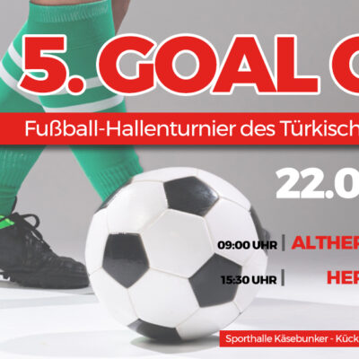 5. Goal Cup - Hallenturnier des Türkischer SV Lübeck