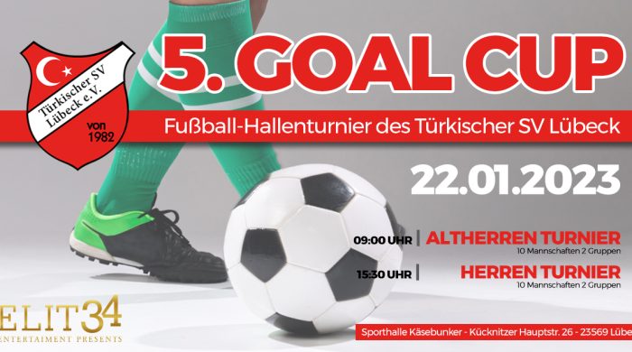 5 goal cup veranstaltung - Türkischer SV Lübeck e.V.