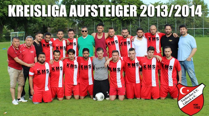 kreisliga aufsteiger13 14 ntbau473sbfquptaryym1gcmsu86brf505hd4f4fgc - Türkischer SV Lübeck e.V.